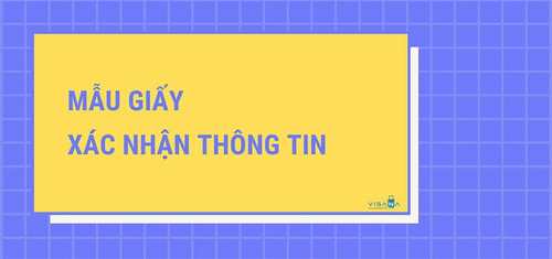 Giấy xác nhận thông tin cá nhân