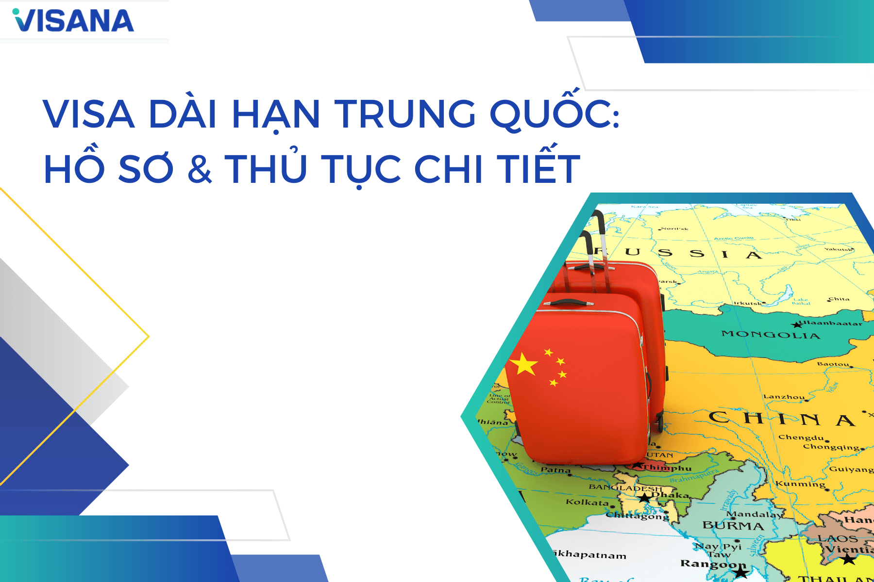 Visa dài hạn Trung Quốc: Hồ sơ & thủ tục chi tiết