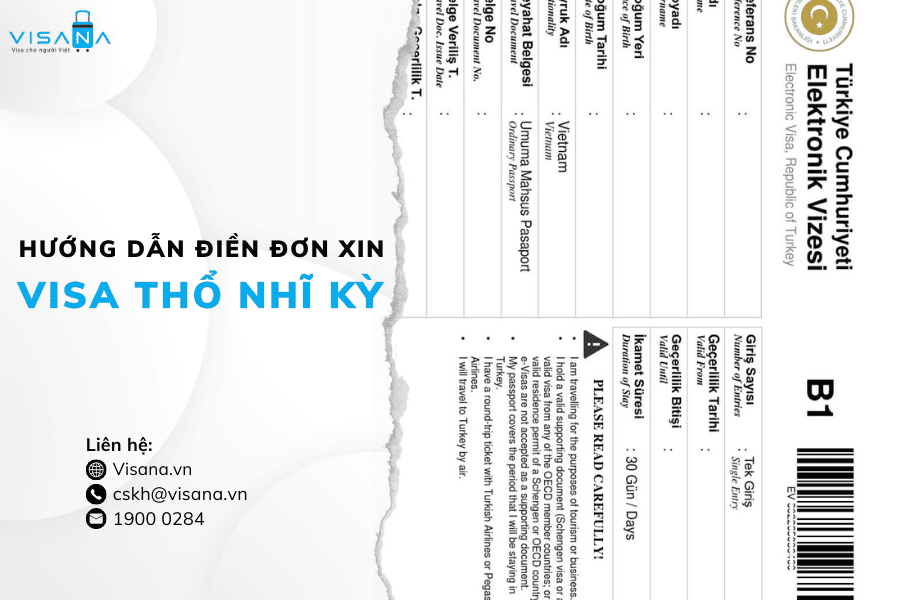 [Mới nhất] Hướng dẫn chi tiết cách điền đơn xin visa Thổ Nhĩ Kỳ đầy đủ
