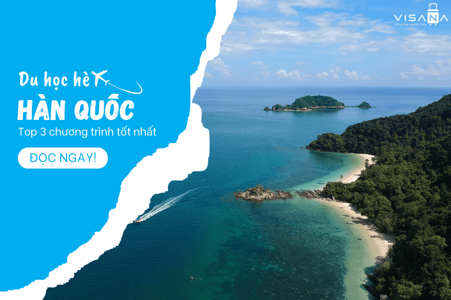 [Cập nhật mới nhất] TOP chương trình du học hè Hàn Quốc tốt nhất