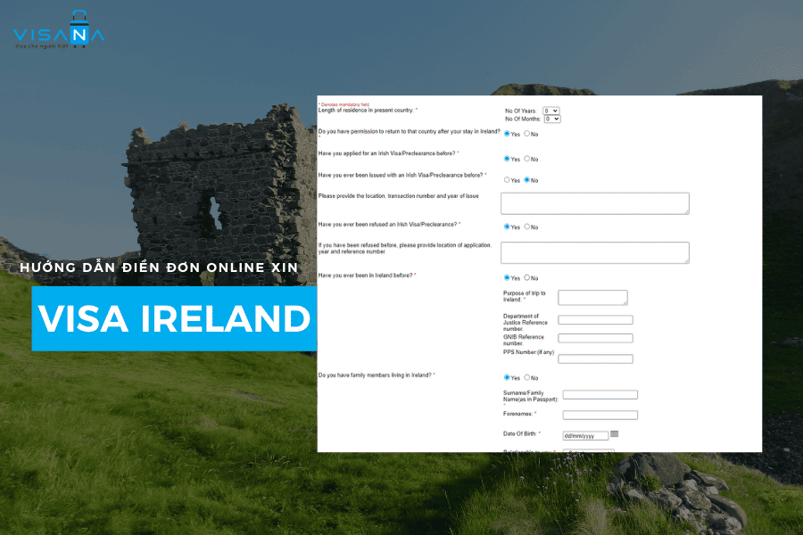Cách điền đơn xin visa Ireland trực tuyến – Cập nhất mới nhất