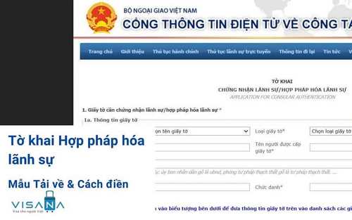 Hướng dẫn điền mẫu tờ khai hợp pháp hóa lãnh sự mới nhất