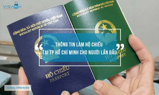 Hướng dẫn làm hộ chiếu (passport) online/trực tiếp tại TP Hồ Chí Minh cho người lần đầu